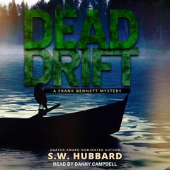 Dead Drift by S. W. Hubbard audiobook