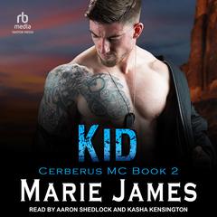 Kid by Marie James audiobook