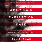 America's Expiration Date by  Cal Thomas audiobook