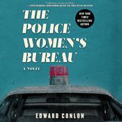 The Policewoman's Bureau by  Edward Conlon audiobook