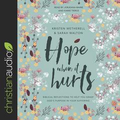 Hope When It Hurts by Kristen Wetherell audiobook