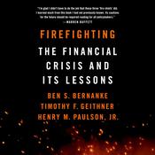 Firefighting by  Henry M. Paulson Jr. audiobook