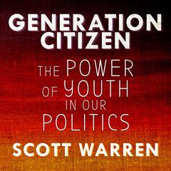 Generation Citizen by Andrew Warren audiobook