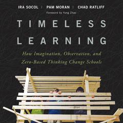 Timeless Learning by Pam Moran audiobook