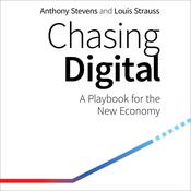 Chasing Digital by  Anthony Stevens audiobook