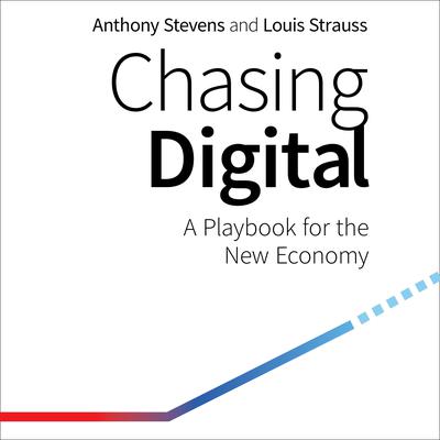 Chasing Digital by Anthony Stevens audiobook