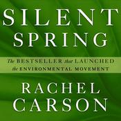 Silent Spring by  Rachel Carson audiobook