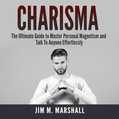 Charisma by Jim M. Marshall audiobook