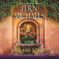 Safe and Sound by Fern Michaels audiobook