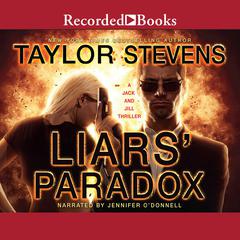 Liars' Paradox by Taylor Stevens audiobook