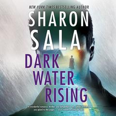 Dark Water Rising by Sharon Sala audiobook