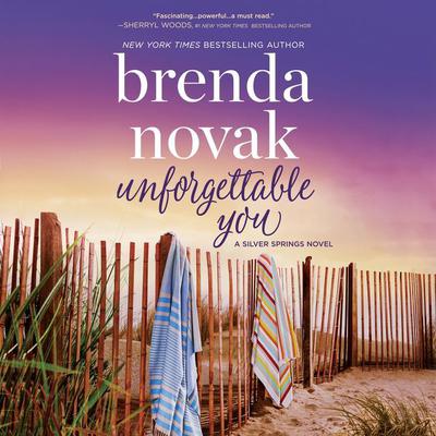 Unforgettable You by Brenda Novak audiobook