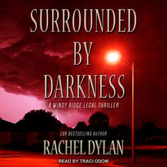 Surrounded by Darkness by Rachel Dylan audiobook