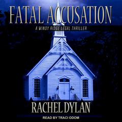 Fatal Accusation by Rachel Dylan audiobook