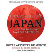 Etiquette Guide to Japan by  Boye Lafayette De Mente audiobook