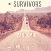 The Survivors by  Alex Burns audiobook