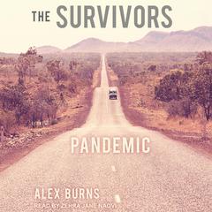 The Survivors by Alex Burns audiobook