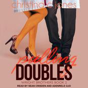 Pulling Doubles by  Christina C. Jones audiobook