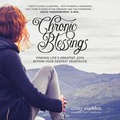 Chronic Blessings by  Cristy Maddox audiobook