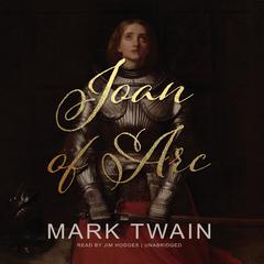 Joan of Arc by Mark Twain audiobook