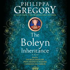 The Boleyn Inheritance by Philippa Gregory audiobook