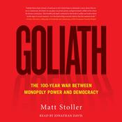 Goliath by  Matt Stoller audiobook