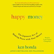 Happy Money by  Ken Honda audiobook