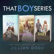 That Boy Series (3 Book Series) by  Jillian Dodd audiobook