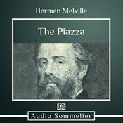 The Piazza by  Herman Melville audiobook