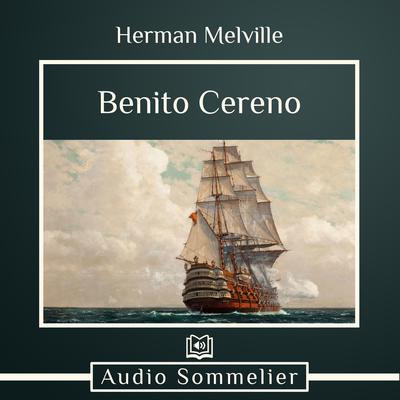 Benito Cereno by Herman Melville audiobook