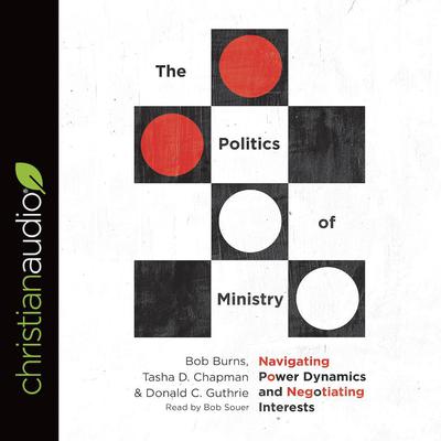 Politics of Ministry by Bob Burns audiobook
