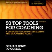 50 Top Tools for Coaching, 3rd Edition by  Ro Gorell audiobook
