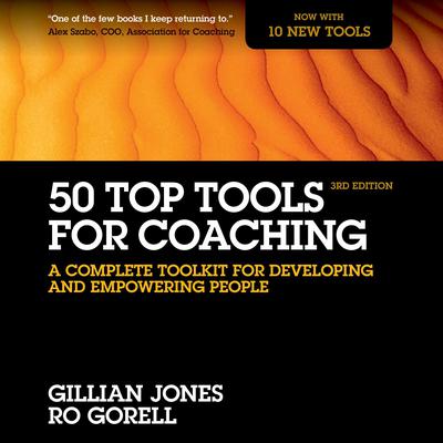 50 Top Tools for Coaching, 3rd Edition by Ro Gorell audiobook