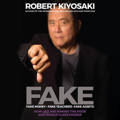 Fake by Robert T. Kiyosaki audiobook