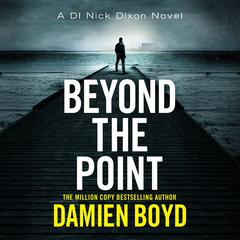 Beyond the Point by Damien Boyd audiobook