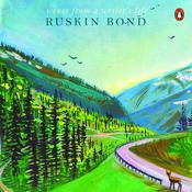 Scenes From A Writer's Life by  Ruskin Bond audiobook