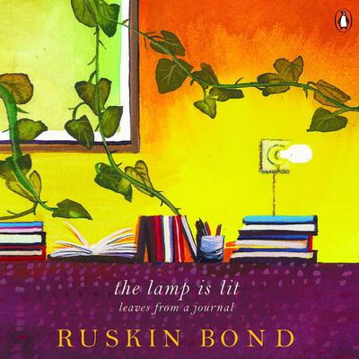 The Lamp is Lit by Ruskin Bond audiobook