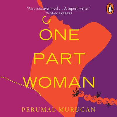 One Part Woman by Perumal Murugan audiobook