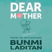 Dear Mother by  Bunmi Laditan audiobook