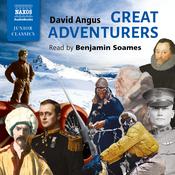 Great Adventurers by  David Angus audiobook