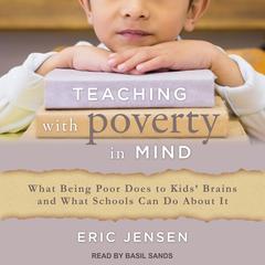Teaching With Poverty in Mind by Eric Jensen audiobook