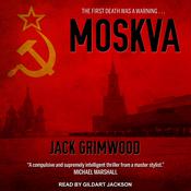 Moskva by  Jack Grimwood audiobook