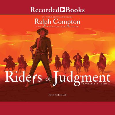 Riders of Judgment by Ralph Compton audiobook
