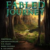 Fabled Journey III by  Ian Whates audiobook
