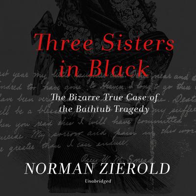 Three Sisters in Black by Norman Zierold audiobook