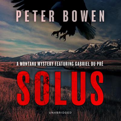 Solus by Peter Bowen audiobook