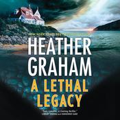 A Lethal Legacy by  Heather Graham audiobook