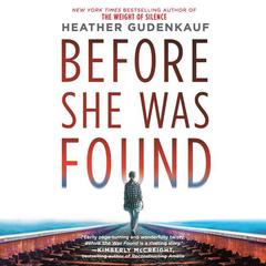 Before She Was Found by Heather Gudenkauf audiobook