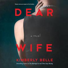 Dear Wife by Kimberly Belle audiobook