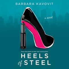 Heels of Steel by Barbara Kavovit audiobook